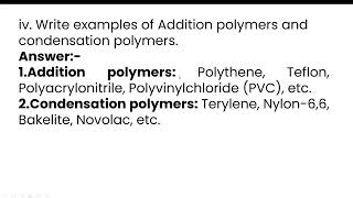 iv Write examples of Addition polymers and condensation polymersAnswerAddition polymers Polyth [upl. by Halbert]