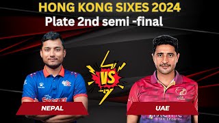 NEPAL VS UAE HONG KONG SIXES MATCH LIVE SCORE AND COMMENTARY 2024  ANYLISIS CRIC PARIWAR [upl. by Ahseet]