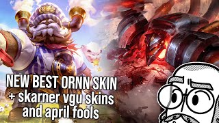 TBSkyen reacts to THE BEST ORNN SKIN april fools skins and Skarner VGU skins [upl. by Priest]