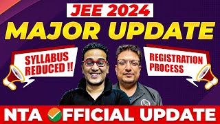 JEE Mains 2024  Registration Process amp Syllabus Reduced Full Details 🎯 NTA Official Update 🚨 [upl. by Limay625]