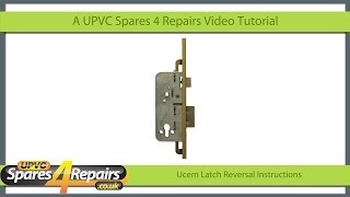 Ucem UPVC Door Mechanism Latch Reversal Instructions [upl. by Asilad]