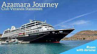 Azamara Cruises  Azamara Journey  Club Veranda Stateroom  Room Tour [upl. by Harpp986]