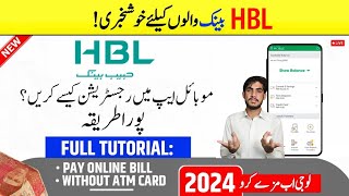 HBL Bank Mobile App Registration  HBL Bank App Par Registration Karne Ka Tarika [upl. by Attener409]