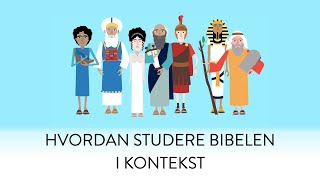 Hvordan Studere Bibelen i Kontekst [upl. by Irtimd]