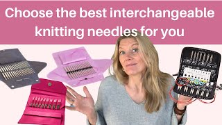 Choose the best interchangeable knitting needles for you [upl. by Cowen]