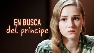 EN BUSCA DEL PRÍNCIPE  Película Completa  Película romántica en Español Latino [upl. by Ratha]