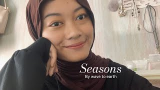 Seasons  Wave to Earth  Cover by Naila Na [upl. by Obara303]