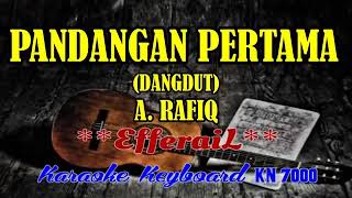 PANDANGAN PERTAMA  ARAFIQKARAOKE [upl. by Limaj419]