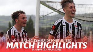 𝗛𝗜𝗚𝗛𝗟𝗜𝗚𝗛𝗧𝗦  Bath City v Maidstone United  12th August 2023  National League South [upl. by Adnuhsal369]