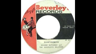 Roland Alphonso And Beverleys All Stars Guantamera [upl. by Israel]