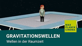 Gravitationswellen  Wellen in der Raumzeit [upl. by Barvick]