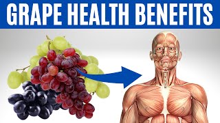 GRAPE BENEFITS  16 Impressive Health Benefits of Grapes [upl. by Novia]