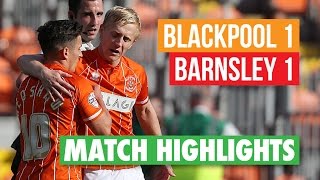 Highlights Blackpool 1 Barnsley 1 [upl. by Maurili789]