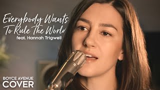 Everybody Wants To Rule The World  Tears For Fears Boyce Avenue amp Hannah Trigwell acoustic cover [upl. by Yonit]