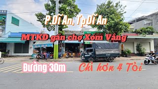 Bán nhà Dĩ An MTKD gần chợ Xóm Vắng đường 30m chỉ hơn 4 Tỏi LH 0345676268 [upl. by Yrtnahc]