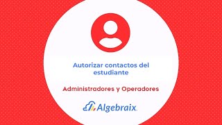 Autorizar contactos del estudiante [upl. by Tecil]