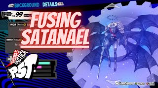 Persona 5 Tactica  Fusing Satanael [upl. by Harimas]