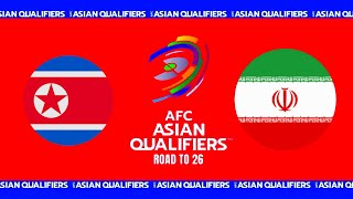 North Korea vs Iran Highlights  World Cup 2026 Qualifiers [upl. by Merari]