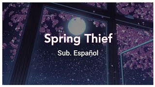 【Yorushika】Spring Thief  Sub Español  Romaji [upl. by Yesdnyl397]