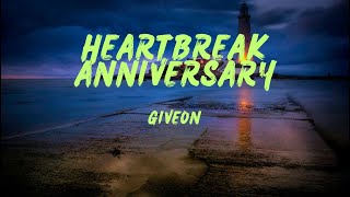 Giveon  Heartbreak Anniversary Lyrics [upl. by Williamsen26]