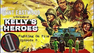 Kellys Heroes 1970  Fighting On Film  Ft Peter Caddick Adams [upl. by Nuawad497]