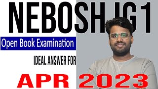 NEBOSH course IGC Open Book Exam April 2023 l Ideal Answer l Naseek l Distinction Malayalam [upl. by Hewett]