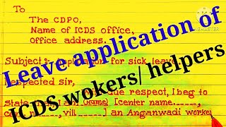 Sick leave application for ICDS workers and helpersSick leave application to CDPO [upl. by Figone351]