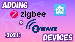 Beginner Guide Adding Zigbee and ZWave Devices [upl. by Innoc]