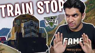 STOPPING THE TRAIN IN GTA 5 INSANE [upl. by Lunette316]