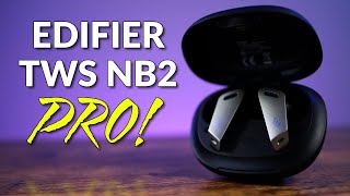 Edifier TWS NB2 Pro Review [upl. by Accebber]