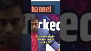 Maths vatika channel haked please subscribe my new channel maths vatika 20 [upl. by Eob494]