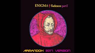 Enigma  Sadeness Part I Armandox 2017 Version FREE DOWNLOAD [upl. by Marb]