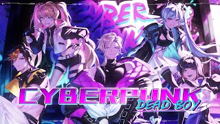 サイバーパンクデッドボーイ CYBERPUNK DEAD BOY  Finana × Claude × Shu × Meloco × Kotoka Cover [upl. by Annaili]