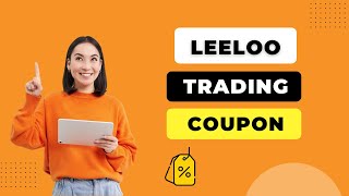 Leeloo Trading Coupon Code [upl. by Adnilav]