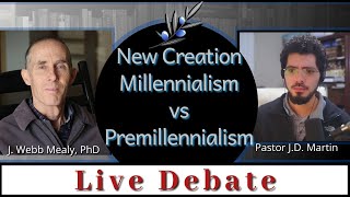 New Creation Millennialism vs Premillennialism Debate [upl. by Allis460]