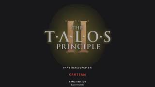 The Talos Principle 2  Philosopher PLATINUM [upl. by Froemming]