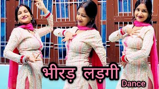 Bhirad Lad gi  भीरड़ लड़गी  Dance Video  Masoom Sharma  Kay D  New Haryanvi DJ Song 2024 [upl. by Ronym]