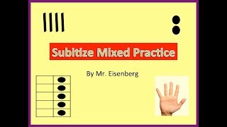 Subitize Mixed Practice wTen Frames Dots Fingers Tally Marks [upl. by Eads916]