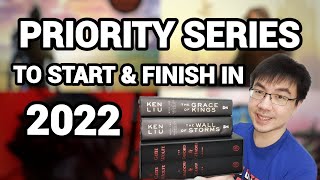 My Top 10 Priority Series To Start and Finish in 2022 [upl. by Eegnat760]