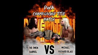 Michael Richard Blais vs Gabriel  PWA Revelation 2018 [upl. by Airam]