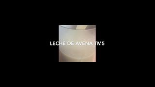 Leche de avena  Recetas Thermomix [upl. by Trever]