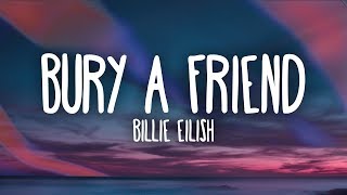 Billie Eilish  bury a friend Lyrics [upl. by Yaya]