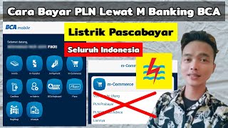 Cara Bayar PLN Lewat M Banking BCA  Bayar Listrik Di BCA Mobile [upl. by Ahsikahs]