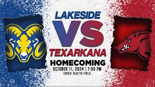 Lakeside vs Texarkana Varsity Football 2024  Homecoming [upl. by Atinaujnas]