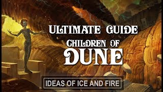 Ultimate Guide to Dune Part 4 Children of Dune [upl. by Shela372]