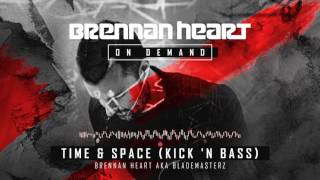 Brennan Heart aka Blademasterz – Time amp Space Kick n Bass [upl. by Piefer]