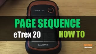 Garmin eTrex 20 22X  How to Change Page Sequence [upl. by Nylknarf810]