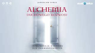 Słuchaj za darmo  Alchemia duchowego rozwoju  audiobook [upl. by Airamak]