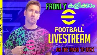 ON THE ROAD TO DIV 1  frndly കളിക്കാം  MALAYALAM LIVE [upl. by Reed53]