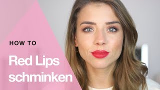 Perfekte rote Lippen schminken  Schritt für Schritt Tutorial [upl. by Trill]